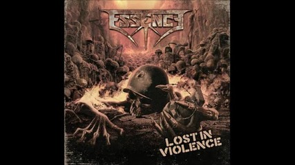 Essence - Aggressive Attack ( Lost In Violence - 2011)