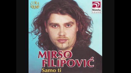 Mirso Filipovic - Plakat ces i ti