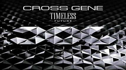 Cross Gene - New Days