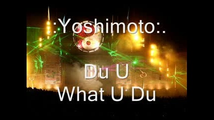 Yoshimoto - Du U What U Du (trentemoller)