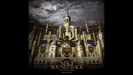 Magi: The Kingdom Of Magic O S T - Eye Of The Dragon