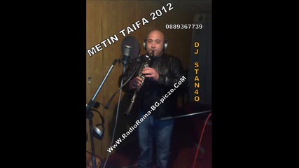 ork.metin Taifa 2012 - Dobar Den Bulgaria Dj Stan4o ( Studio )