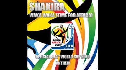 Shakira - Waka Waka 