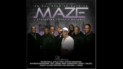 Maze Ft. Frankie Beverly - Avant - Joy Pain 1980 