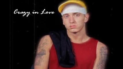 [бг превод] Eminem - Crazy In Love