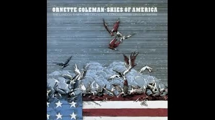 Ornette Coleman - Skies of America ( full album 1972 ) avantgarde orchestral jazz music