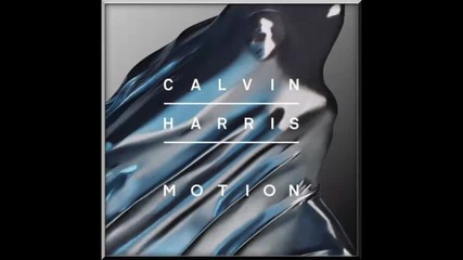 *2014* Calvin Harris - Slow acid
