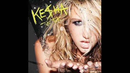 Kesha - Tik Tok