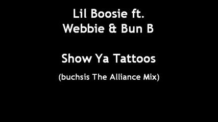 Bun B ft. Lil Boosie & Webbie - Show Ya Tattoos [rmx]