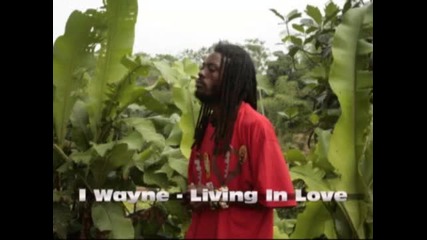 --i Wayne - Living In Love (great song)