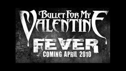 Bullet For My Valentine - Begging For Mercy 