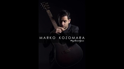 !!! Marko Kozomara 2014 - Nezaboravljena - Prevod