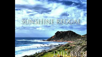 Laid Back - Sunshine Rege