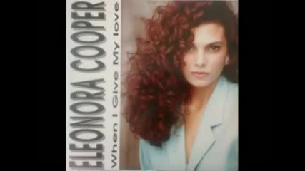 Eleonora Cooper - When I Give My Love 