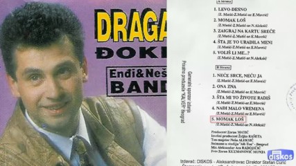 Dragan Djokic - Momak los (bg sub)