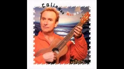 Colin Hay - To Have and To Hold