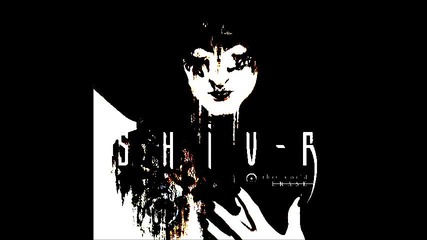 Shiv-r - Alpha omega