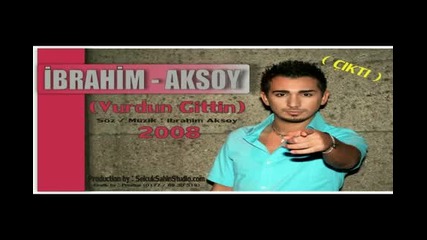 Ibrahim Aksoy - Vurdun Gittin (2008) 