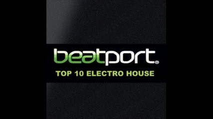 Beatport Top 10 Electro House 2 