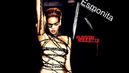 [ Бг subs]rihanna - Russian Roulette [ Hq Sound ]