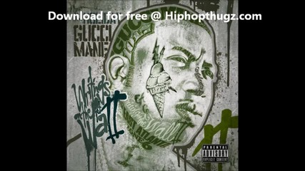 18.gucci Mane - Recently feat 50 Cent (prod by Drumma Boy) + Линк За Сваляне