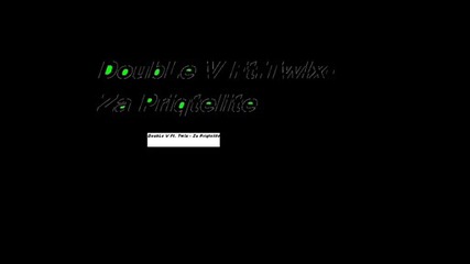 Double V Ft. Tw!x - Za Priqtelite