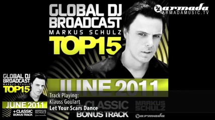 Markus Schulz presents_ Global Dj Broadcast Top 15 - June 2011