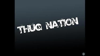 Thug Nation - Az Ne Vqrvah