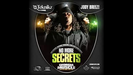 Jody Breeze - Too Much (no More Secrets Mixtape)