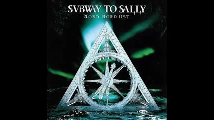 Subway To Sally - Nord Nord Ost ( Full Album 2005 ]