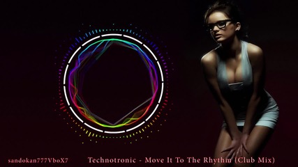 Technotronic - Move It To The Rhythm ( Club Mix )