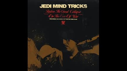 Jedi Mind Tricks - On the Eve of War