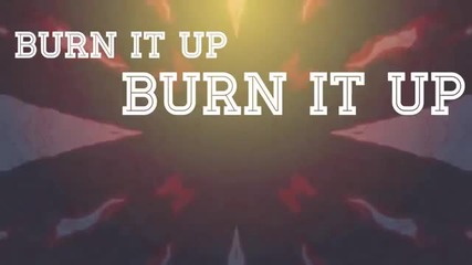 Angel Stoxx feat. Drew - Burn It Up (lyric Video)