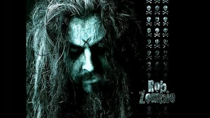 Rob Zombie - Man without fear