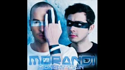 Morandi - Midnight Train