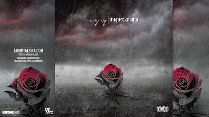 August Alsina - Song Cry + Превод