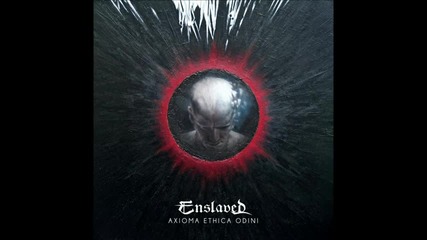 Enslaved - Giants ( Axioma Ethica Odini 2010) 
