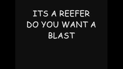 The Reefer Song