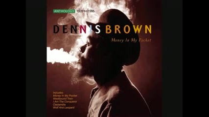 Dennis Brown - Money In My Pocket 