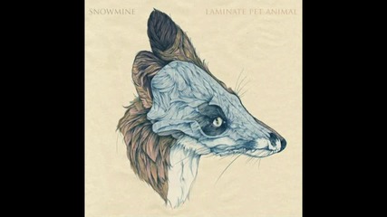 Beast in Air, Beast in Water - Snowmine