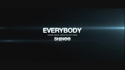 Shinee-everybody Teaser