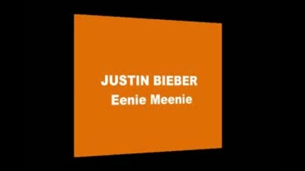 Eenie Meenie - in the style of Justin Bieber and of Sean Kingston [karaokeinstrumental]