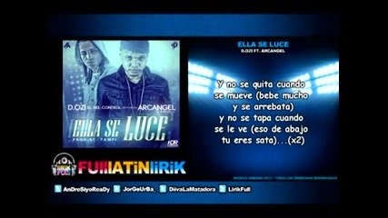 D.ozi Ft. Arcangel - Ella Se Luce [letra]