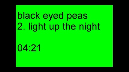 2 black eyed peas - light up the night 