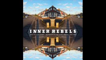 Inner Rebels - When The Music Is Right (elias Tzikas Remix)