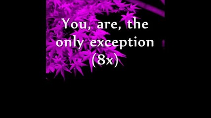 Paramore - The Only Exception - Lyrics 
