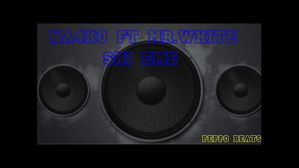 Na4ko ft Mr.white - Shi Eme