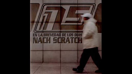 Nach Scratch - Basado En Echos Reales
