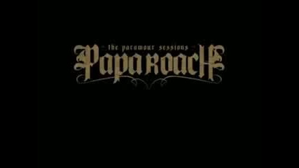 Papa Roach - I Devise My Own Demise 