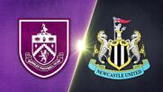 Burnley FC vs. Newcastle United - Game Highlights